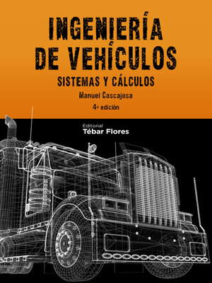 cover image of Ingeniería de Vehículos (4ª ed.)